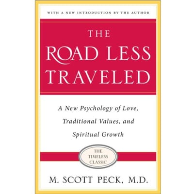 The Road Less Traveled - M. Scott Peck