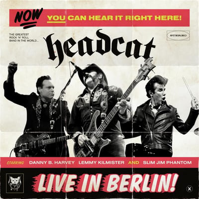 The Head Cat - Live In Berlin! (CD)