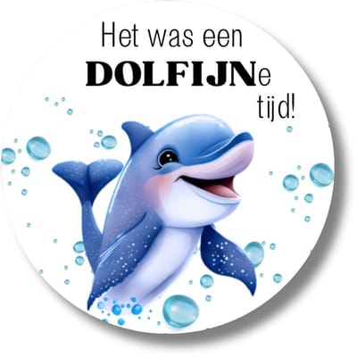 Traktatiestickers Dolfijn – Het was een DOLFIJNe tijd – Rond 4 cm – Set van 20 – Traktatie & Afscheid