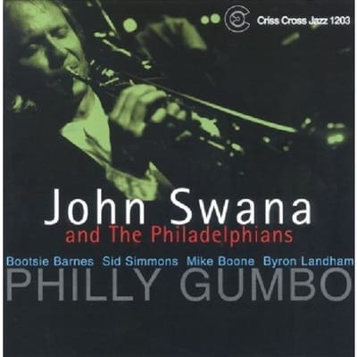 Philly Gumbo - John Swana