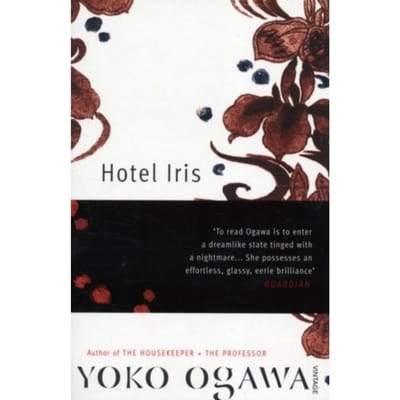 Hotel Iris - Yoko Ogawa