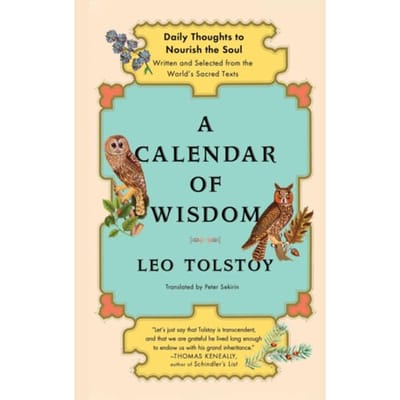 A Calendar Of Wisdom - Leo Tolstoy