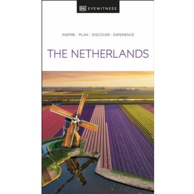 Dk The Netherlands - Travel Guide - DK Travel