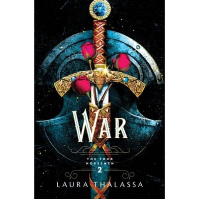 War - The Four Horsemen - Laura Thalassa