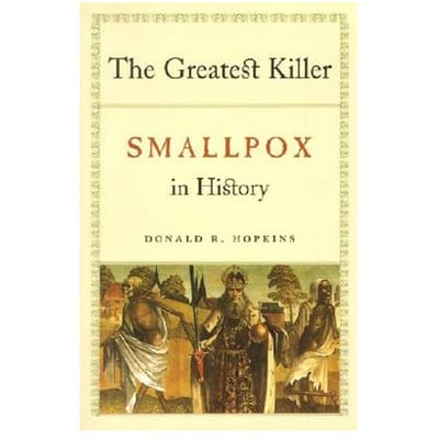 The Greatest Killer - Donald R., M.D. Hopkins