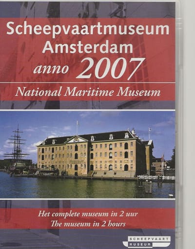 SCHEEPVAARTMUSEUM AMSTERDAM anno 2007