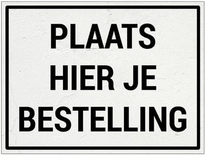 Plaats hier je bestelling bord | Forex Re materiaal | 20 x 15 cm
