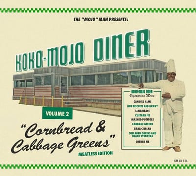 Various Artists - Koko-Mojo Diner Volume 2 Cornbread & Cabbage Greens (CD)