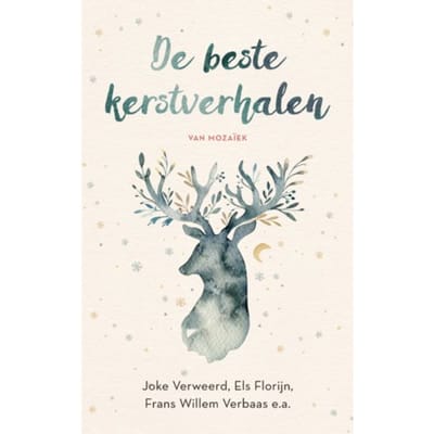 De Beste Kerstverhalen Van Mozaïek - Els Florijn