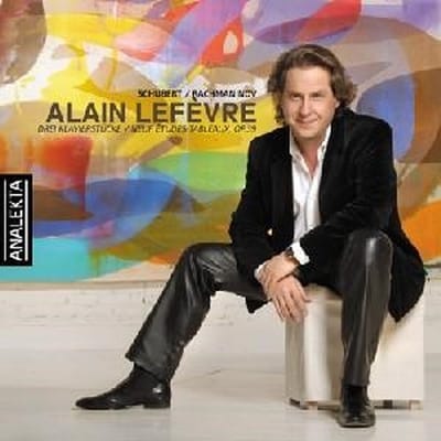 Alain Lefèvre - Études-Tableaux Op.39 | 3 Klavierstucke D94 (CD)