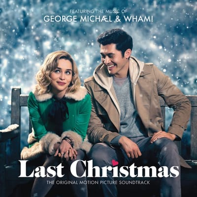 Last Christmas (Featuring The Music Of George Michael & Wham!) - Ost (original Soundtrack)