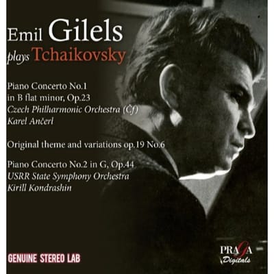 Emil Gilels, The Czech Philharmonic Orchestra, Karel Ancerl, Russian State Symphony Orchestra, Kiril Kondrashin - Emil Gilels Plays Tchaikovsky (CD)