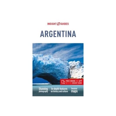 Insight guides argentina - Insight Guides