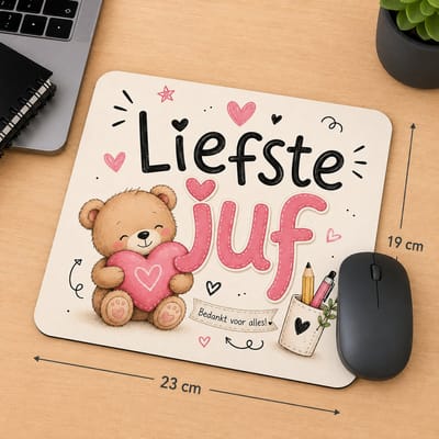Muismat Liefste Juf – 23 x 19 cm – Cadeau voor Juf – Bedankt voor Alles – Juffendag Cadeau – Schattig Beer Design