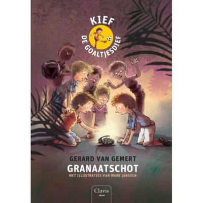 Granaatschot - Kief De Goaltjesdief - Gerard van Gemert