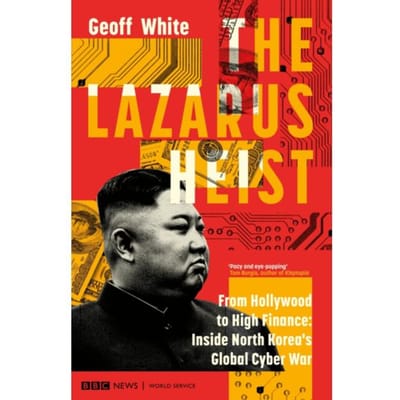 The Lazarus Heist - Geoff White