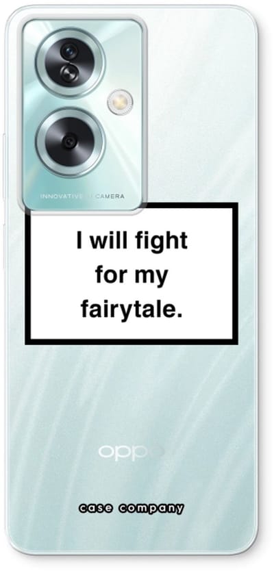 Case Company® - Hoesje geschikt voor Oppo A79 hoesje - Fight for my fairytale - Soft Cover Telefoonhoesje - Bescherming aan alle Kanten en Schermrand
