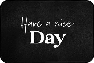 Badmat 90x60 cm - Antislip - Have a nice day - Quotes - Zwart - Spreuken - Badmatten voor badkamer - Badkamermat - Douchemat - Badkamer mat