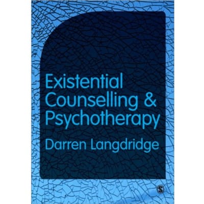 Existential Counselling And Psychotherapy - Langdridge