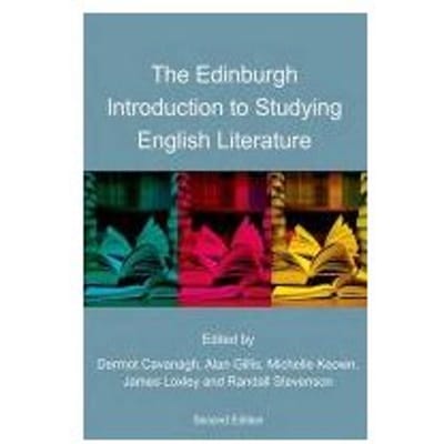 The Edinburgh Introduction To Studying English Literature - Dermot Cavanagh