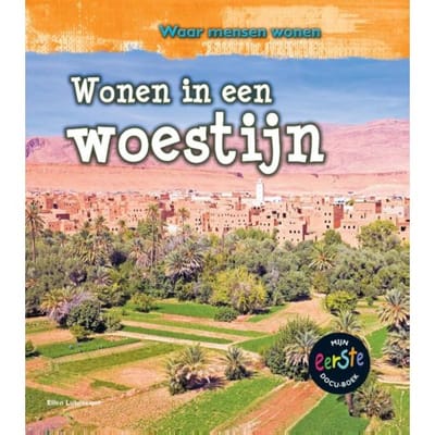 Wonen In Een Woestijn - Waar Mensen Wonen - Ellen Labrecque