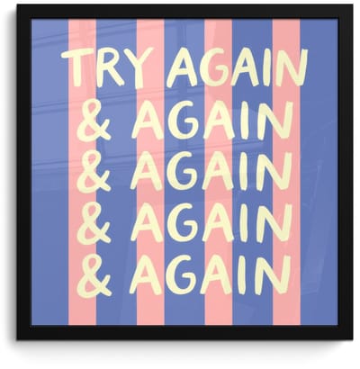 Poster in lijst - Fotolijst 40x40 cm - Posters - Try again - Strepen - Roze - Verticaal - Blauw - Posterlijst zwart - Decoratie - Wanddecoratie woonkamer - Muurdecoratie slaapkamer