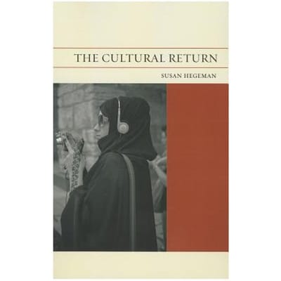 The Cultural Return - Susan Hegeman