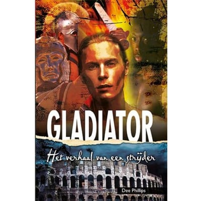 Gladiator - Heftige Historie - Dee Phillips