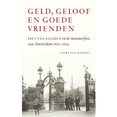 Geld, Geloof En Goede Vrienden - Laura van Hasselt