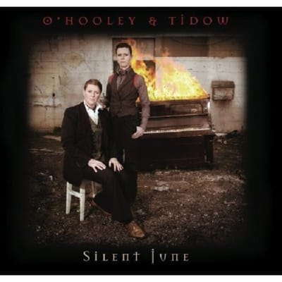 Silent June - O'hooley & Tidow