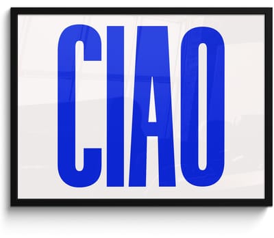 Poster in lijst - Fotolijst 80x60 cm - Posters - Ciao - Hoofdletters - Blauw - Minimalistisch - Posterlijst zwart - Decoratie - Wanddecoratie woonkamer - Muurdecoratie slaapkamer