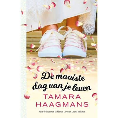 De Mooiste Dag Van Je Leven - Tamara Haagmans