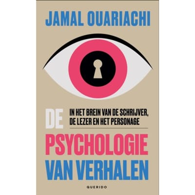 De Psychologie Van Verhalen - Jamal Ouariachi