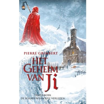 De Schaduw Van Het Verleden - Het Geheim Van Ji - Pierre Grimbert
