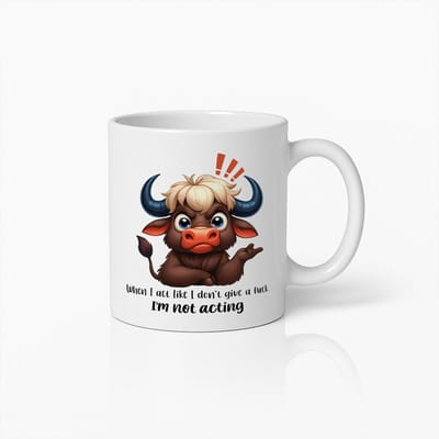 Grappige Attitude Mok 330ml – When I Act Like I Don’t Give a, I’m Not Acting – Sarcastisch Cadeau voor Vrienden of Collega’s