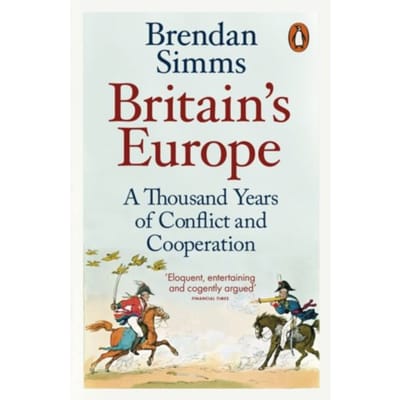 Britain's Europe - Brendan Simms