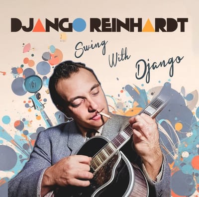 Django Reinhardt - Swing With Django