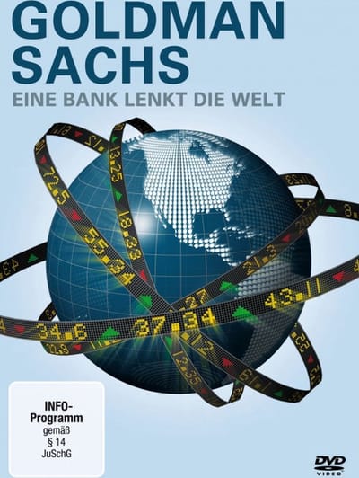 Fritel, J: Goldman Sachs - Eine Bank lenkt die Welt