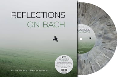 Nikolay Kasakov & Alexey Wagner - Reflections On Bach (LP) (Coloured Vinyl)