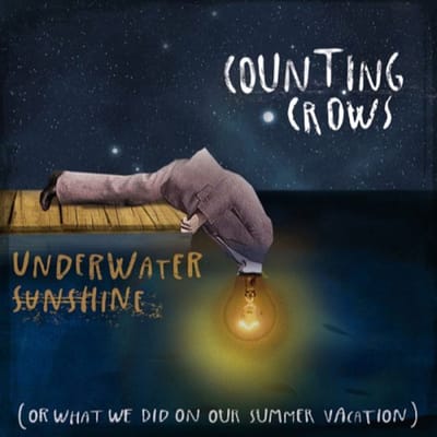 Underwater Sunshine (Or What We Did On Our Summer - Counting Crows