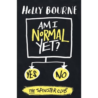 Am I Normal Yet? - Am I Normal Yet? - Holly Bourne