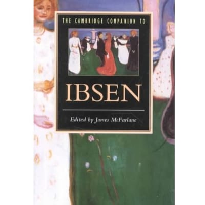 The Cambridge Companion To Ibsen - James McFarlane