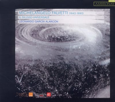 Capella Mediterranea, Leonardo Garcia Alarcón - Falvetti: Il Diluvio Universale (CD)