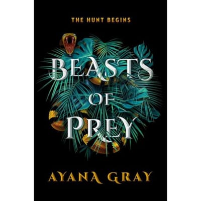 Beasts Of Prey - Ayana Gray