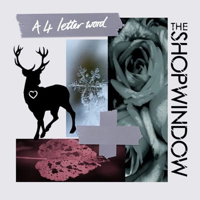 Shop Window - A 4 Letter Word (CD)