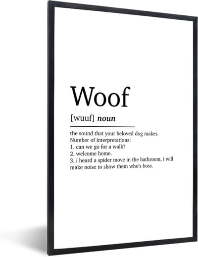 Fotolijst incl. Poster - Spreuken - Quotes - Woof - Woordenboek - Woef definitie - 40x60 cm - Posterlijst