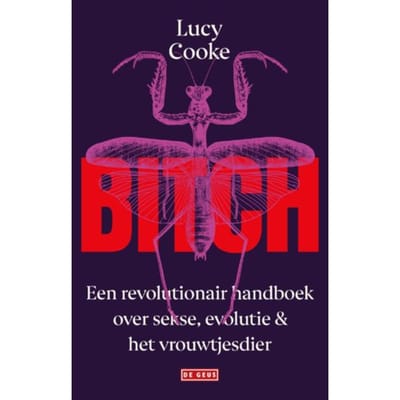 Bitch - Lucy Cooke