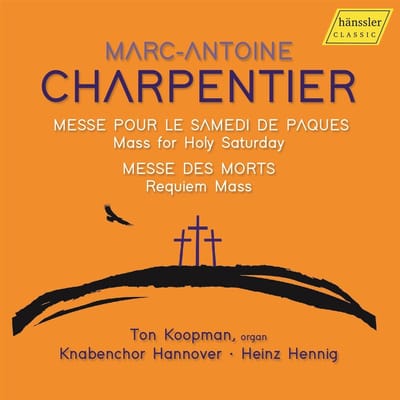 Heinz Hennig, Knabenchor Hannover, Ton Koopman - Charpentier: Messe Pour Le Samedi De Pâques | Messe Des Morts (CD)