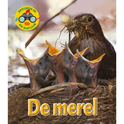 De Merel - Speuren In De Natuur - Ruth Owen