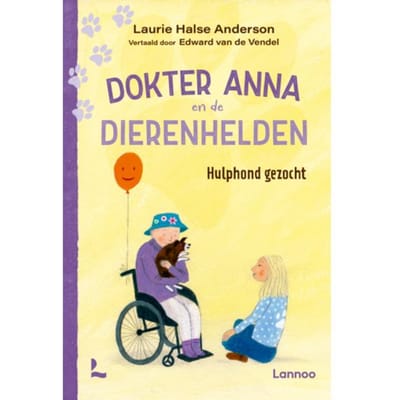 Hulphond Gezocht - Dokter Anna En De Dierenhelden - Laurie Halse Anderson